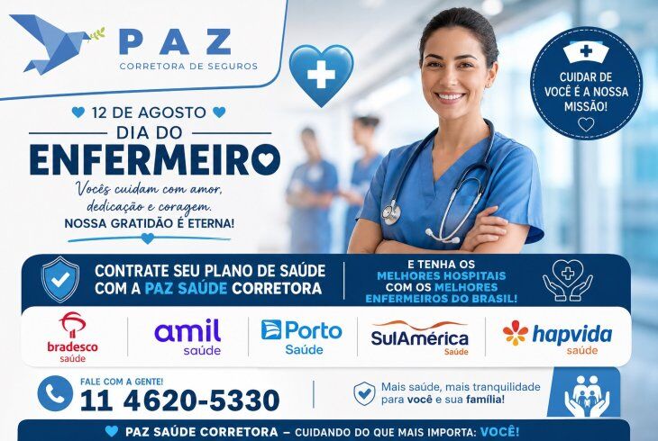 12 de Agosto - Dia da Enfermagem: contrate seu plano com a Paz Saúde