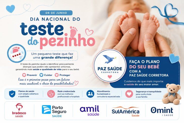 06 de Junho: Teste do Pezinho e o Plano de Saúde do Seu Bebê