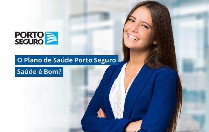 Porto Seguro Saúde: Conheça as Melhores Opções para Você
