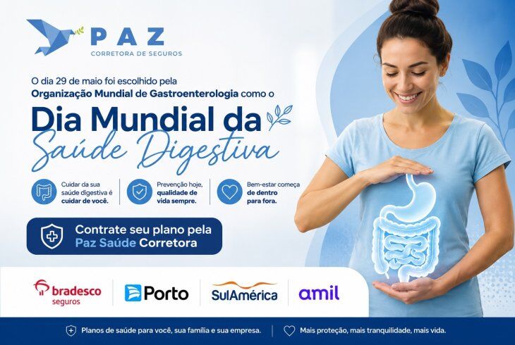29 de maio: Dia Mundial da Saúde Digestiva - contrate seu plano pela Paz Saude Corretora