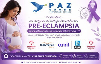 22 de Maio - Dia Mundial de Conscientização da Pré-eclâmpsia